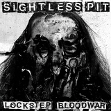 サイトレス・ピット（Sightless Pit）『Lockstep Bloodwar』ボディとフル・オブ・ヘルのメンバーのコンビがYoshimiOやクレア・ラウジーらとノイズの異界を生み出す
