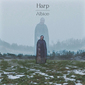 ハープ（Harp）『Albion』ミッドレイクの元メンバー＝ティム・スミスが妻とのプロジェクトを開始　シリアスで崇高なムード漂うデビュー作