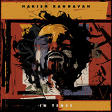 ハリシュ・ラガヴァン（Harish Raghaven）『In Tense』現代ジャズの注目ベーシスト、その強烈な個性が光る超絶クールなサウンド