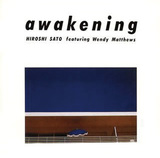 佐藤博『awakening』リン・ドラムをフィーチャー、ひとり多重録音で仕上げた激メロウ盤