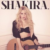 SHAKIRA 『Shakira.』