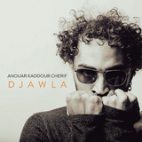 アヌアル・カドゥール・シェリフ（Anouar Kaddour Cherif）『Djawla』アルジェリアからスイスに亡命したマンドール奏者がアラブ音楽とジャズをミックス