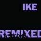 IKE YARD 『Remixed』――再評価の進むNYポスト・パンク・バンド、28年ぶりセカンド・アルバムのリミックス盤
