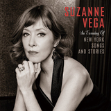 スザンヌ・ヴェガ （Suzanne Vega）『An Evening Of New York Songs And Stories』〈NY〉をテーマに陰影豊かな歌を聴かせるライブ盤