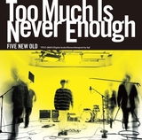 FIVE NEW OLD 『Too Much Is Never Enough』 踊Footら参加ゲストも豪華、クールで飽きない至極の1枚