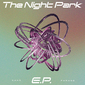 GANG PARADE『The Night Park E.P.』フューチャーベースなどエレクトロ系サウンドを軸に多彩な〈夜〉を描いた新EP