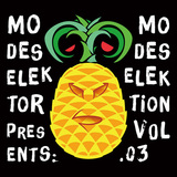 VARIOUS ARTISTS 『Modeselektor Presents Modeselektion Vol. 03』