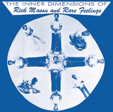 リック・メイソン・アンド・レア・フィーリングス『The Inner Dimensions Of Rick Mason And Rare Feelings』77年フィラデルフィア録音作が公式リイシュー