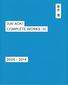青木淳 「JUN AOKI COPLETE WORKS |3| 2005-2014」 震災経験の影響と思しき生々しい物言い含む建築作品集第3弾