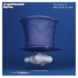 VA『Angelheaded Hipster』ハル・ウィルナー監修のT・レックスのトリビュート盤!　トッド・ラングレンやニック・ケイヴらがシブく魅力を伝える