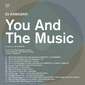 VA 『YOU AND THE MUSIC compiled by DJ KAWASAKI』 人気DJによる〈モダン・ブギー〉がテーマのコンピ