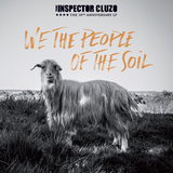 インスペクター・クルーゾ（The Inspector Cluzo）『We The People Of The Soil』ストレイ・キャッツやジャック・ホワイトと並べて聴きたいアツい一枚