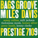 MILES DAVIS 『Bags Groove』