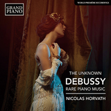 ニコラス・ホルヴァート（Nicolas Horvath）『知られざるドビュッシー　稀少ピアノ作品集』収録楽曲のほとんどが世界初録音、ドビュッシー好きならこの1枚
