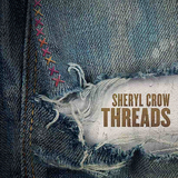 シェリル・クロウ 『Threads』 最後のアルバム?　クラプトン、スティング、故ジョニー・キャッシュら大物とコラボ