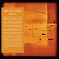 ブライアン・イーノ、幻の音源がボーナス盤としてそれぞれ2枚組となって嬉しい再発!