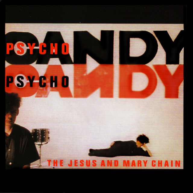 ジーザス&メリー・チェイン(The Jesus And Mary Chain)は元祖 ジーザス&メリー・チェイン(The Jesus And Mary Chain)は元祖