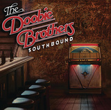 THE DOOBIE BROTHERS 『Southbound』