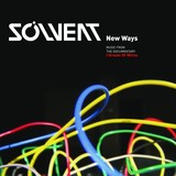 SOLVENT 『New Ways: Music From The Documentary