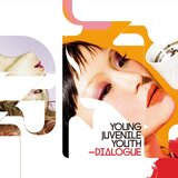 Young Juvenile Youth 『DIALOGUE』 リミックスで分かる、原曲の余白の重要さ
