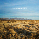 ロス・デイズ（Los Days）『Singing Sands』トミー・ゲレロの新プロジェクトが巧みなエコー使いで演出した雄大さ