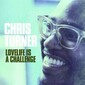 CHRIS TURNER 『Lovelife Is A Challenge』――クルーナー・ヴォイスが放つ優美な魅力が堪能できるネオ・ソウル奇才の作品集がCD化