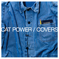 キャット・パワー（Cat Power）『Covers』フランク・オーシャンやイギー・ポップ、ラナ・デル・レイらの曲を取り上げた3枚目のカバー作