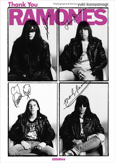 yuki kuroyanagi『Thank You RAMONES』 ラモーンズと日本のファンとの