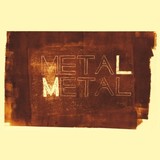 META META 『Metal Metal』