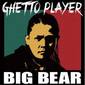 BIG BEAR 『GHETTO PLAYER』 大阪シーンの牽引役がEDMナイズされたソカ曲やバッドマン風情のDJを披露する2作目