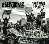 タリブ・クウェリ&マッドリブ（Talib Kweli & Madlib）『Liberation 2』緩急自在のラップとソウルなど基調としたサンプリングが際立つコラボ作第2弾