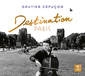 ゴーティエ・カピュソン（Gautier Capucon）『Destination Paris』クラシック、映画音楽など様々なフランスにまつわる名曲を取り上げた小品集