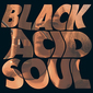 レディ・ブラックバード（Lady Blackbird）『Black Acid Soul』ジャズ界のグレイス・ジョーンズと評されるシンガーの初作