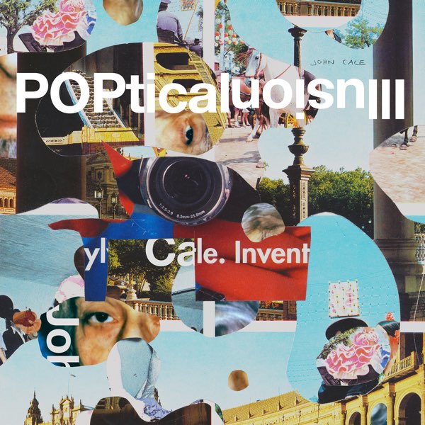 ジョン・ケイル（John Cale）82歳の新作『POPtical Illusion』 ポップ