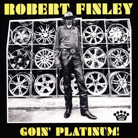 ロバート・フィンリー 『Goin' Platinum!』 2016年にデビューした還暦