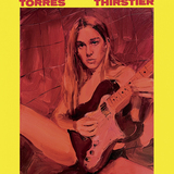 トーレス（Torres）『Thirstier』ギター主体のグラム・ロック風サウンドで中性的でグラマラスな歌が躍動