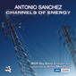 アントニオ・サンチェス 『Channels Of Energy』 ドラムだけ聴いていても飽きない!　独・名門WDRビッグバンドとの共演作