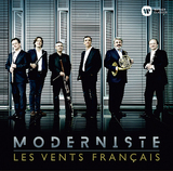 レ・ヴァン・フランセ 『Moderniste』 1世紀強の間に起こった音楽語法の多様化に驚かされる