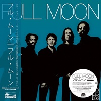 ピーター・バラカン推薦、伝説のバンド フル・ムーン（Full Moon）の知られざる名盤がLPとCDで復刻 再結成後のセカンドも再発 | Mikiki  by TOWER RECORDS