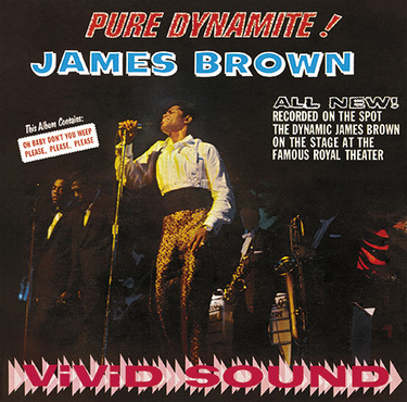 アルバムで楽しむジェイムズ・ブラウンのステップ（1）―59年～65年まで