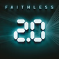 フェイスレス 『Faithless 2.0』 アヴィーチーからアーミン・ヴァン・ブーレンまで参加した結成20周年迎えてのリミックス集