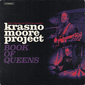 クラズノ・ムーア・プロジェクト（Krasno/Moore Project）『Book Of Queens』エイミー・ワインハウスやビリー・アイリッシュら女性の曲を取り上げた連名作