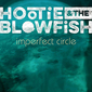 フーティー&ザ・ブロウフィッシュ 『Imperfect Circle』 エド・シーランとの共作曲も収録した14年ぶりのアルバム
