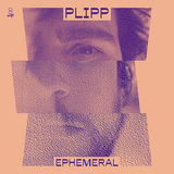 プリッピ（Plipp）『Ephemeral』ブラジル・ミナス新世代がダンス・ミュージックをジャズ・ドラマー視点で解釈