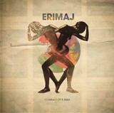 ERIMAJ 『Conflict Of A Man』