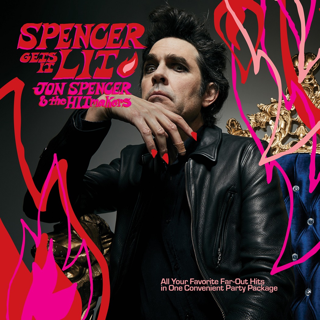 ジョン・スペンサー（Jon Spencer）のロック魂は進化し続ける。新