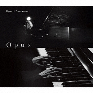 坂本龍一『Opus』ノイズと息遣いが一体となった芳醇なサウンドスケープ