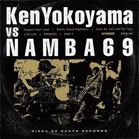 Ken Yokoyama VS NAMBA69』 カヴァーも必聴! ハイスタとは異なる強烈な