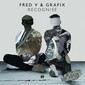 フレッド・V & グラフィックス（Fred V & Grafix）『Recognise』トッププロデューサーになったコンビのポップでカラフルなデビュー作
