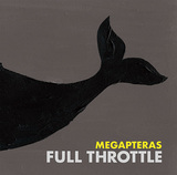MEGAPTERAS『Full Throttle』黒田卓也ら現代ジャズを更新するキーマン集った初作は、音の空間演出がデリシャス